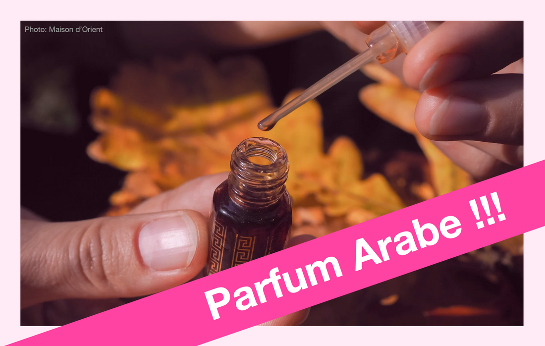Quelle est la différence entre un parfum Français et un parfum Arabe ?