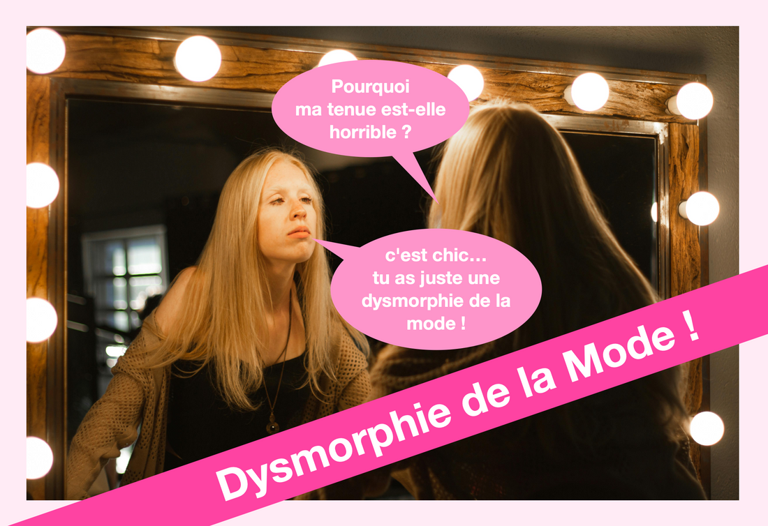 Dysmorphie de la Mode